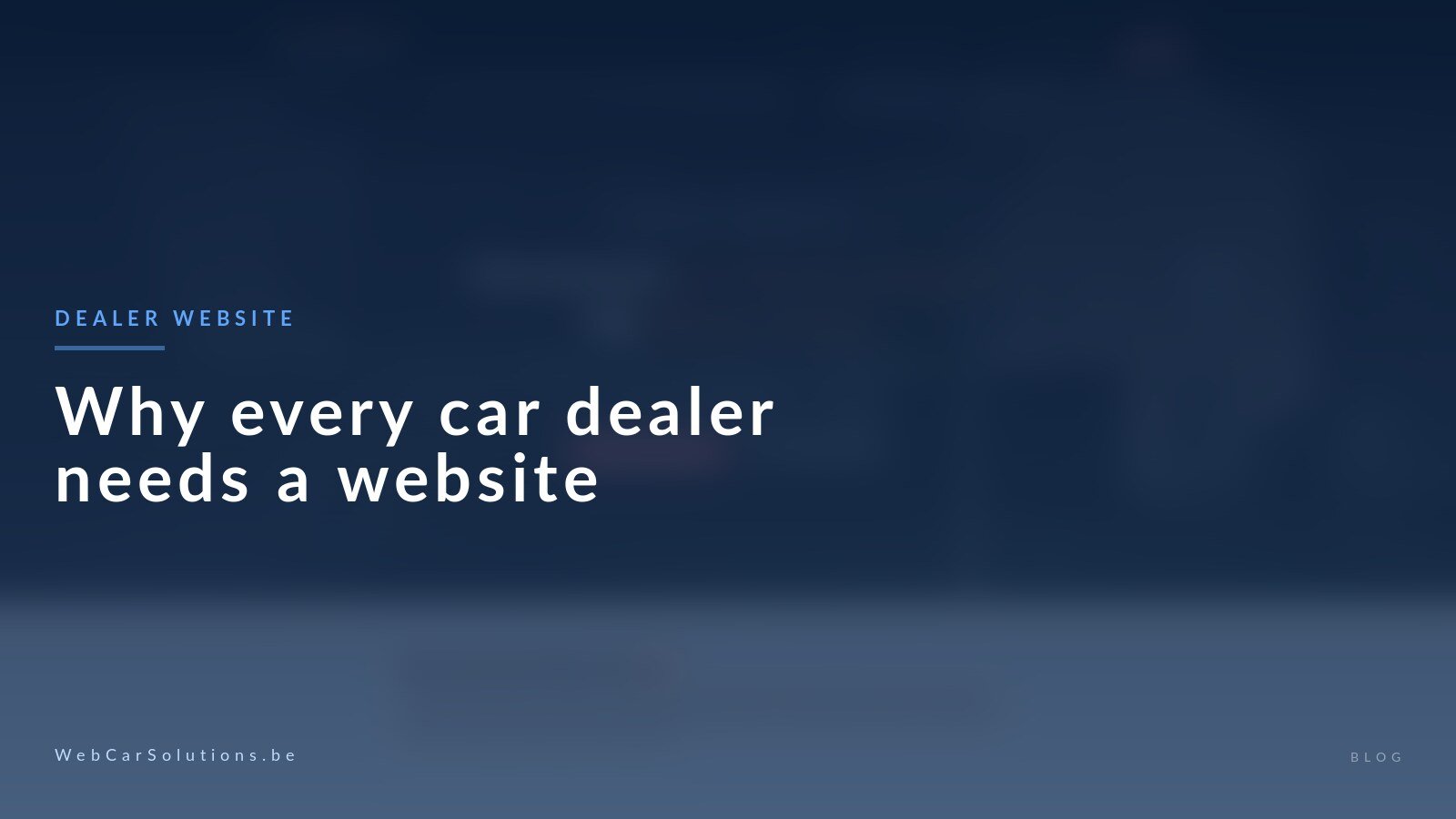 Why every car dealer needs a professional website in 2026